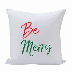Pillow 16X16 Be Merry (Pack of 1)