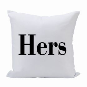 Pillow 16X16 Hers (Block) (Pack of 1)