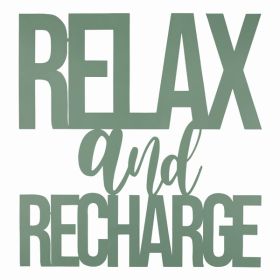 Relax and Recharge Metal Wall Sign (Pack of 1)