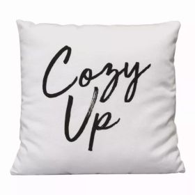 Black on White Cozy Up Sentiment Pillow (Pack of 1)