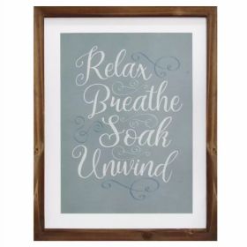 Relax Breathe Soak Unwind Bath Wall decor (Pack of 1)