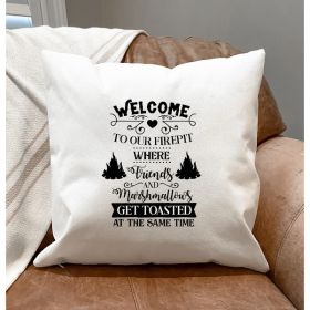 Welcome To Our Fire-Pit Pillow Cover (Pack of 1)